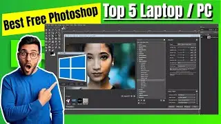 Free Photoshop Software For PC Download | Free Photoshop Software For Laptop Download