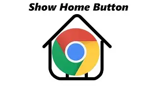 How To Enable The Home Button In Google Chrome