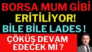 Borsa Mum Gibi Eritiliyor! Borsada Çöküş Sürecek mi, Borsa, Dolar