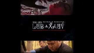 (Trailer) The Soul Lock (Lub Xauv)