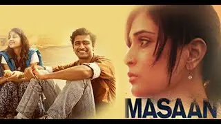 Masaan Full Movie Fact and Story / Bollywood Movie Review in Hindi /@BaapjiReview