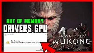 ERRORE Out of memory su BLACK MYTH WUKONG | COME RISOLVERE IL PROBLEMA DELLA SCHEDA VIDEO SU PC