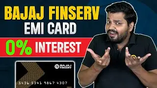 Bajaj Finserv EMI Card | Best No Cost EMI Card? Charges, Benefits, Limit? How To Apply?