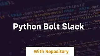 python bolt slack