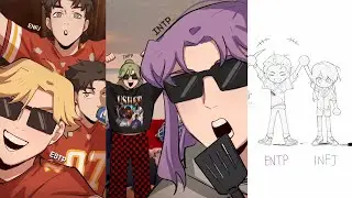 MBTI TIKTOKS and Animatics | Part 13