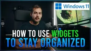 Using Windows 11 Widgets to Stay Organized