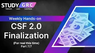 Assessment w/ CSF 2.0 | FINAL (7/7) | Study GRC