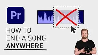 How to cut a song at any point in Premiere Pro