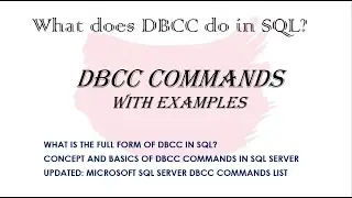 Concept and basics of DBCC Commands in SQL Server