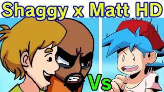 Friday Night Funkin VS Shaggy X Matt HD FULL WEEK + Cutscenes & Ending [FNF HD MOD/Hard]