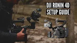 DJI RONIN 4D -  SET UP GUIDE