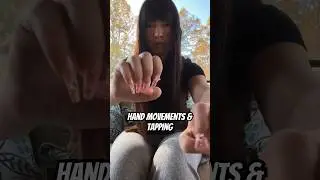 asmr hand movements & nail tapping 