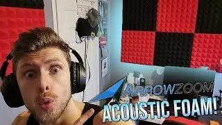 TIME TO IMPROVE YOUR SETUP! | Arrowzoom Acoustic Foam Setup + Review!