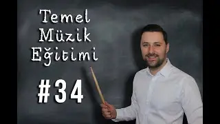 Temel Müzik Eğitimi - Ders 34 - Tonal Donanım Diyezli Majör Tonlar