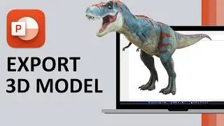 Export your 3D Models from PowerPoint Presentation | 2024