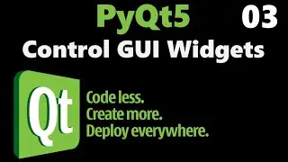 Control GUI Widgets: PyQt5 tutorial - Part 03
