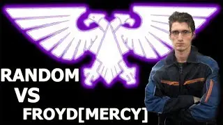 FROYD[MERCY] || 1k Луцк=FACE(Я даю ШАНС) ||ТОЧУ РАНДОМ