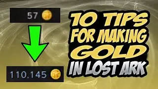 10 TIPS TO MAKE GOLD FOR BEGINNERS [LOST ARK]