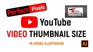 YouTube video #thumbnail  size #illustrator