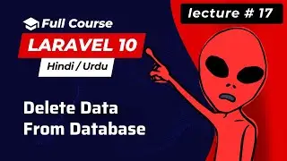 Delete Query in Laravel  | Eloquent ORM | CRUD Series  | Hindi / Urdu | Laravel course 2023