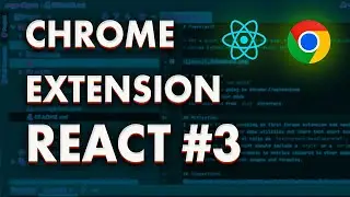 Create a basic React Chrome extension - Part 3 - UI