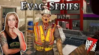 The Plan Going Forward (26) | Evac Series | 7 Days to Die Alpha 21 Lets Play