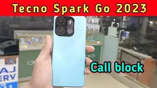 Tecno Spark Go 2023  blacklist setting, how to block contact number in Tecno Spark Go 2023