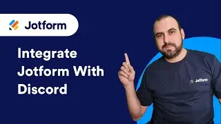 How to Integrate Jotform with Discord