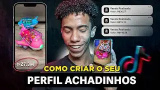 COMO CRIAR PERFIL DE ACHADINHOS do ZERO e VENDER TODO DIA como AFILIADO no TIKTOK e INSTAGRAM