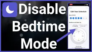 How To Turn Off Bedtime Mode On iPhone