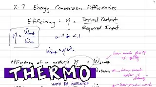 Thermodynamics - 2-7 Energy Conversion Efficiencies