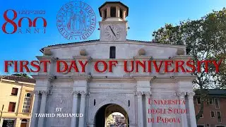 First Day at University | University of Padua