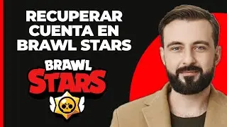 Cómo recuperar una cuenta de Brawl Stars (FÁCIL 2024)