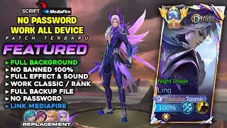 NEW | Script Skin Ling Dragon Tamer Revamp Sfx OLD No Password | Full Effect & Sound - Patch Terbaru