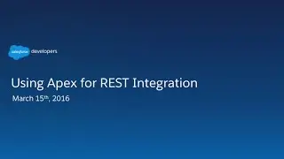 Using Apex for REST Integration