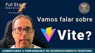Aumentando a performance com VITE!!!