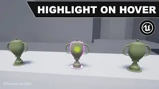 Highlight Object On Hover In Unreal