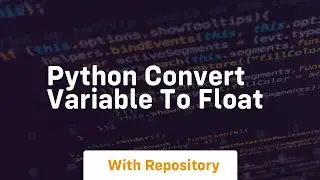 python convert variable to float