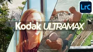 How to Create the Kodak Ultramax 400 Look in Lightroom Classic Tutorial