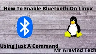 How To Enable Bluetooth In Linux