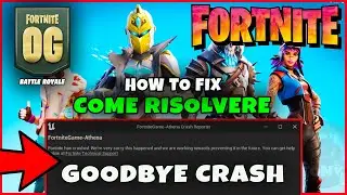 FORTNITE OG - PROBLEMI DI CRASH REPORT | COME RISOLVERE GLI ERRORI ALLAVVIO + DRIVER OBSOLETI #pc