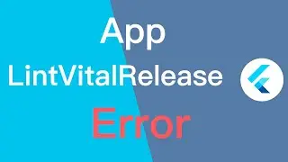 Solved Execution failed for task ':app:lintvitalrelease' Flutter