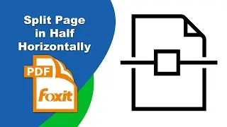 How to split a page in half horizontally in Foxit PDF Editor