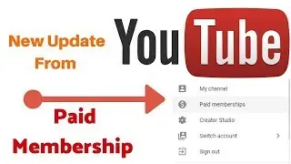 what is youtube paid membership ! Explained 2020