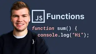 Everything you need to know about functions in JavaScript!