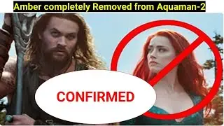 Amber Heard Completely Removed from Aquaman-2 After Losing Johnny's Defamation Trial 💪