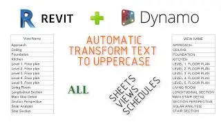 02 Revit Dynamo Python - AUTOMATIC TRANSFORM TEXT TO UPPERCASE. RUS SUB