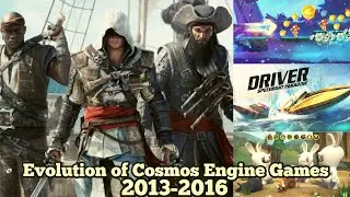 Evolution of Cosmos Engine Games 2013-2016