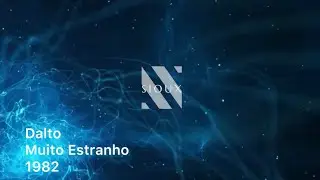 Dalto - Muito Estranho