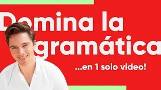 DOMINA la gramática del inglés sin estudiar reglas gramaticales
